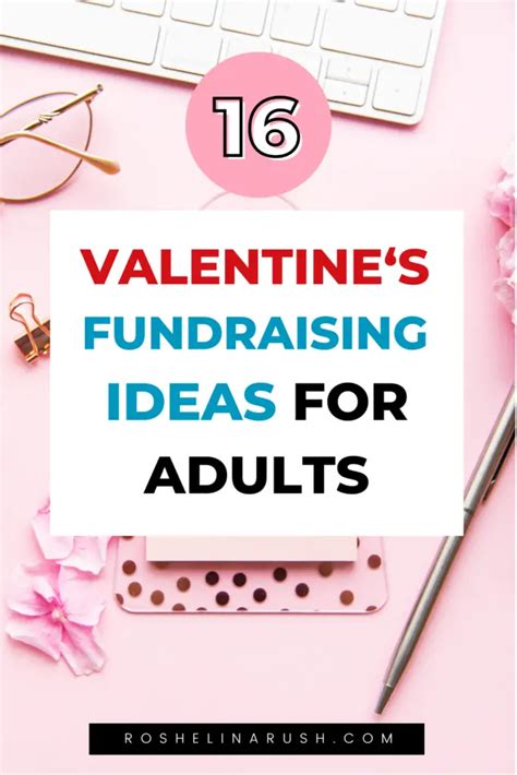 16 Valentines Fundraising Ideas To Support a Good Cause.